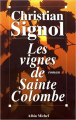 Couverture Les vignes de Sainte-Colombe, tome 1 Editions Albin Michel 1996