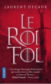 Couverture Le Roi fol Editions Pocket 2021