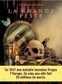 Couverture La grande peste, tome 1 : Le quatrième cavalier Editions Les Arènes 2021