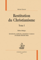Couverture La Restitution du christianisme, tome 1 Editions Honoré Champion 2011
