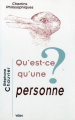 Couverture Qu'est-ce qu'une personne ? Editions Vrin (Librairie philosophique) 2003