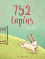 Couverture 752 lapins Editions Les 400 Coups 2016