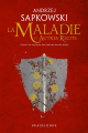 Couverture La Maladie et autres récits Editions Bragelonne (Fantasy) 2021