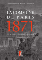 Couverture La Commune de Paris 1871 Editions De l'atelier 2021