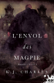 Couverture Le charme des Magpie, tome 3 : L'envol des Magpie Editions MxM Bookmark 2020