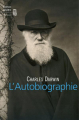 Couverture Charles Darwin L’Autobiographie Editions Seuil (Science ouverte) 2008