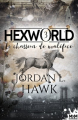 Couverture Hexworld, tome 3 : Le chasseur de maléfice Editions MxM Bookmark (Imaginaire) 2020