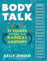 Couverture Body Talk: 37 Voices Explore Our Radical Anatomy Editions Algonquin 2020