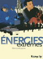 Couverture Énergies extrêmes  Editions Futuropolis 2014