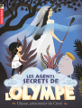 Couverture Les agents secrets de l'Olympe, tome 4 : Ulysse, prisonnier de Circé Editions Flammarion 2015