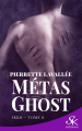 Couverture Métas Ghost, tome 6 : Ikko Editions Sharon Kena (Bit-lit) 2021