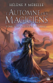 Couverture L'automne des magiciens, tome 3 : La passeuse d'ombres Editions Bragelonne (Fantasy) 2019