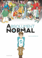 Couverture Absolument Normal, tome 1 : Tous différents Editions Dupuis 2021