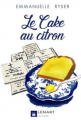 Couverture Le Cake au citron Editions Lemart 2020