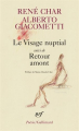 Couverture Le Visage nuptial suivi de Retour amont Editions Gallimard  (Poésie) 2018