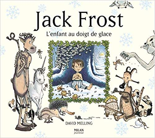 Couverture Jack Frost, L'enfant au doigt de glace