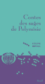 Couverture Contes des sages de Polynésie Editions Seuil (Contes des sages) 2013