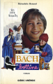 Couverture Bach et Bottine Editions Québec Amérique (Contes pour tous) 1986
