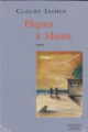 Couverture Pâques à miami Editions Lanctôt 1996