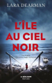 Couverture L'Île au Ciel Noir Editions Robert Laffont (La bête noire) 2018