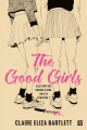 Couverture The good girls Editions Bragelonne 2021
