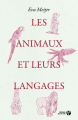 Couverture Les animaux et leurs langages Editions Les Presses de la Cité 2019