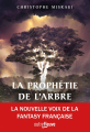 Couverture La Trilogie de PanDaemon, tome 1 : La Prophétie de l'Arbre Editions Fleuve (Outrefleuve) 2021