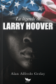 Couverture La légende de Larry Hoover Editions Autoédité 2020
