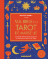 Couverture Ma bible du tarot de Marseille  Editions Leduc.s (Pratique) 2020