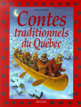 Couverture Contes traditionnels du Québec Editions Milan (Cadet) 1998