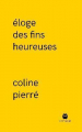 Couverture Éloge des fins heureuses Editions Monstrograph 2018