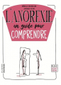 Couverture L'Anorexie, un guide pour comprendre Editions de La Martinière (Jeunesse) 2018