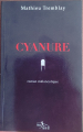 Couverture Cyanure roman mélancolique Editions Sur Le Fil 2011