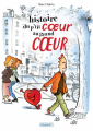 Couverture Histoire du p'tit coeur au grand coeur Editions Paquet 2021