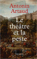 Couverture Le théâtre et la peste Editions Parenthèses 2020
