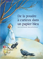 Couverture De la poudre à curieux dans un papier bleu Editions L'École des loisirs 2001