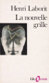 Couverture La nouvelle grille Editions Folio  (Essais) 1974