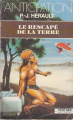 Couverture Cal de Ter, tome 1 : Le rescapé de la terre Editions Fleuve (Noir - Anticipation) 1975