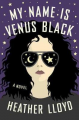 Couverture My name is Venus Black Editions Random House 2018