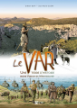 Couverture Le Var : Une Terre d’Histoire Editions du Signe 2020