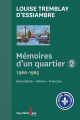 Couverture Mémoires d'un quartier, tome 2 : 1960-1965 Editions Guy Saint-Jean 2020