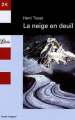 Couverture La neige en deuil Editions Librio (Littérature) 2005