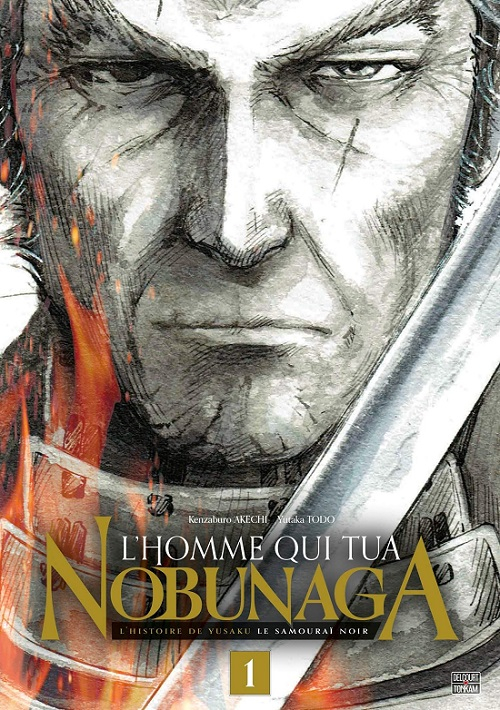 Couverture L'homme qui tua Nobunaga, tome 1