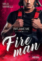 Couverture Fireman, tome 1 : Inflame me Editions Evidence (Enaé) 2020