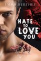 Couverture Hate to love you Editions Elixyria 2021