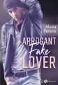 Couverture Arrogant Fake Lover Editions Addictives (Luv) 2021