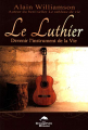 Couverture Le Luthier  Editions Le Dauphin Blanc 2013