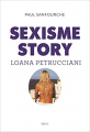Couverture Sexisme story : Loana Petrucciani Editions Seuil 2021