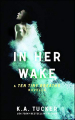 Couverture In Her Wake Editions Atria Books 2014