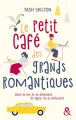 Couverture Le petit café des grands romantiques Editions Harlequin 2021